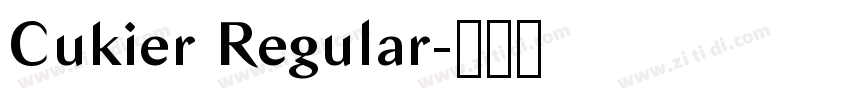 Cukier Regular字体转换